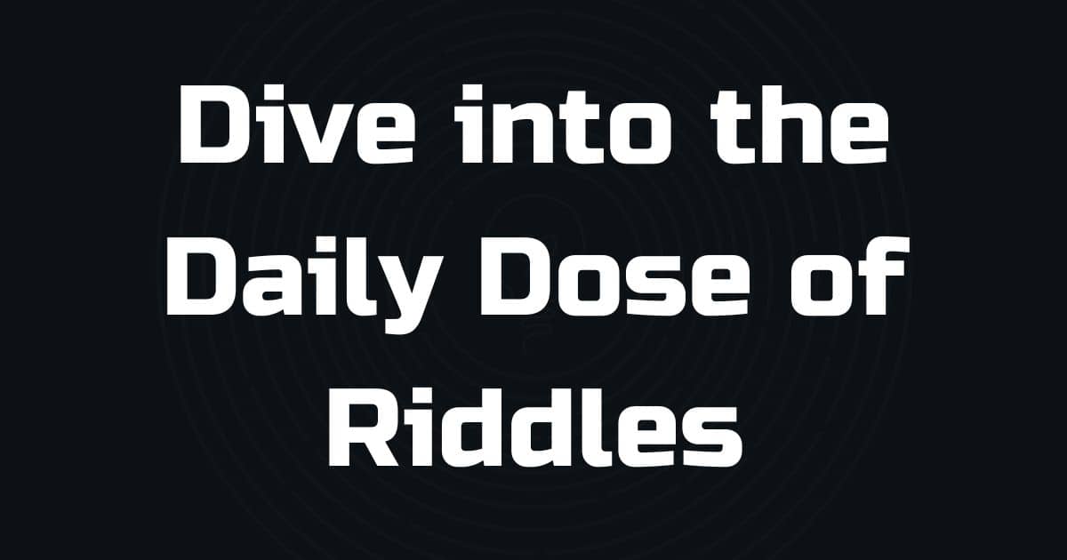 Daily Riddles