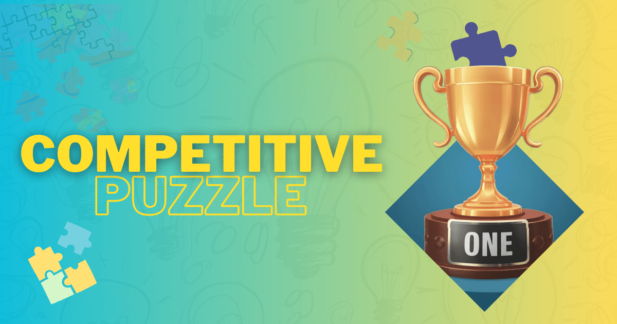 Competitive Puzzle: Thrill of Puzzle Solving