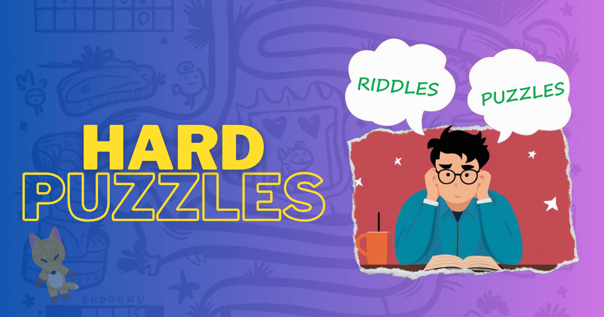 Hard puzzles: Mental Workout