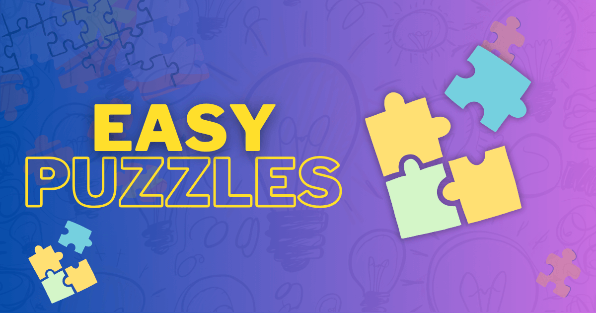 Easy Puzzles: Beginner-Friendly Brain Teasers