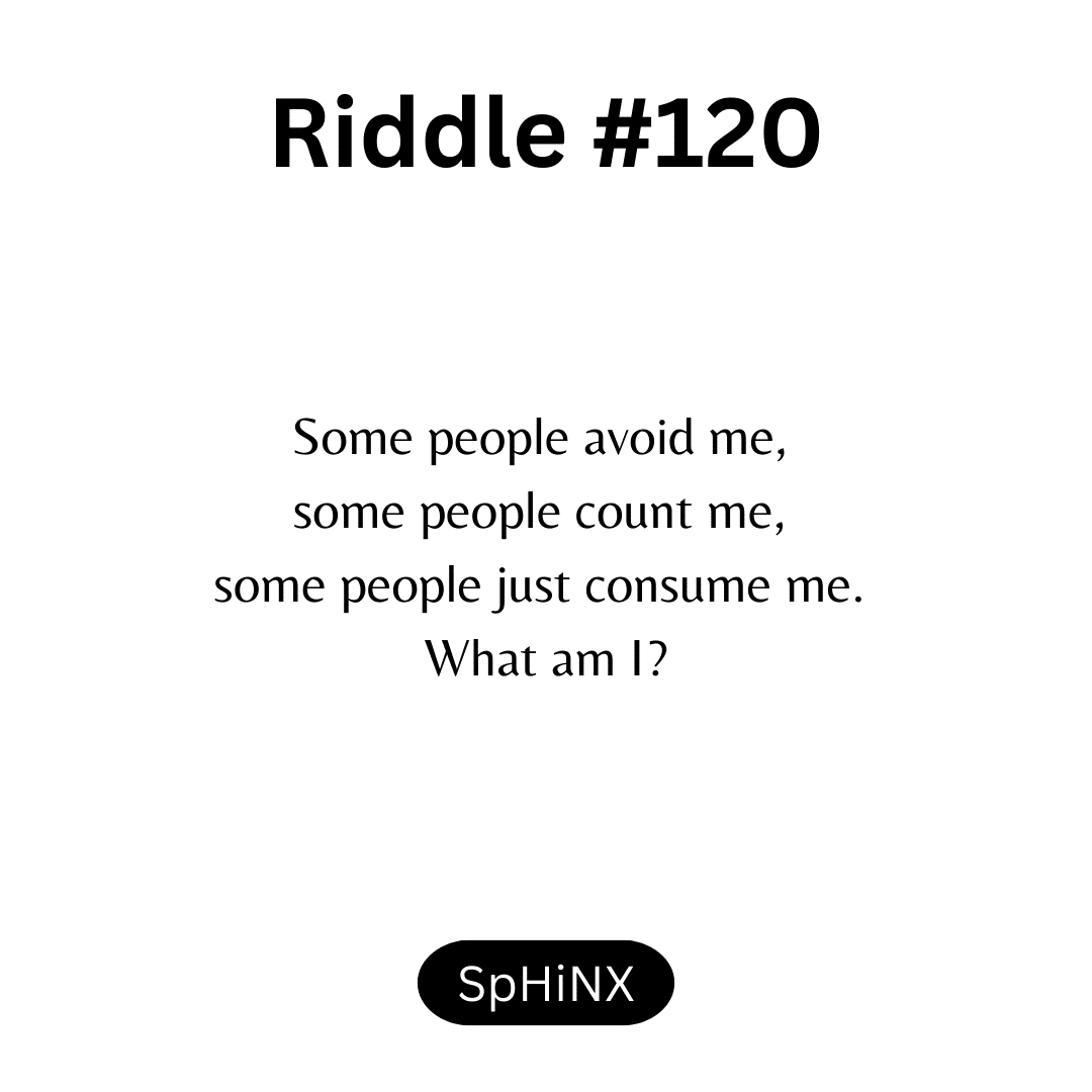 Riddle #120 by sphinxriddles