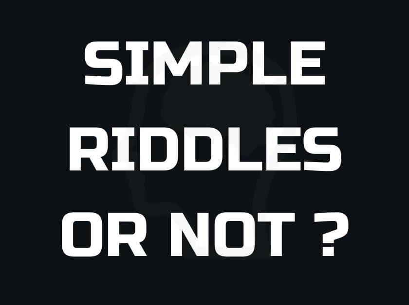 SIimple Riddles