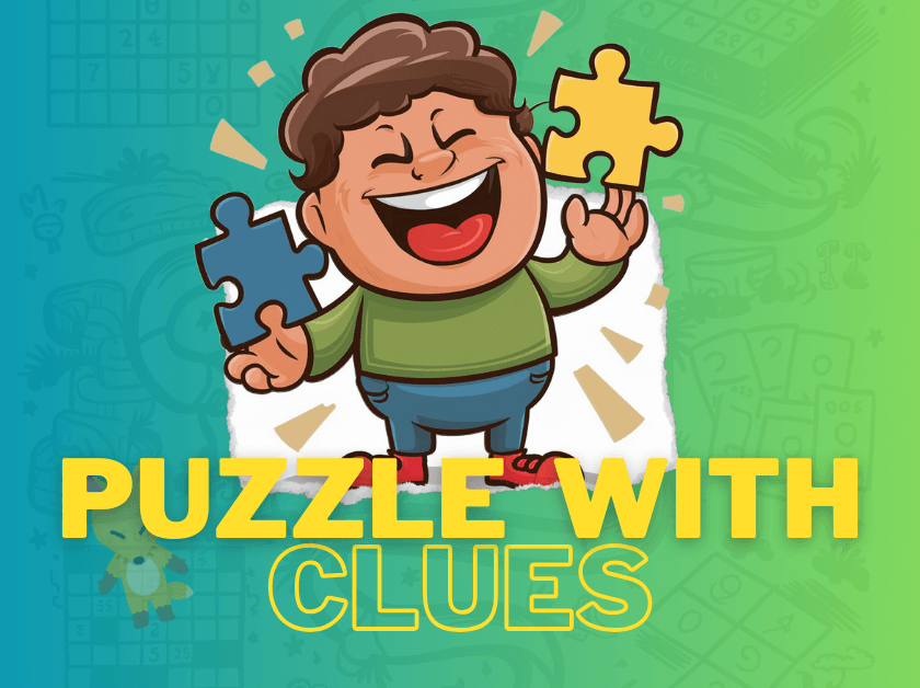 Puzzle with clues: Piece by Piece