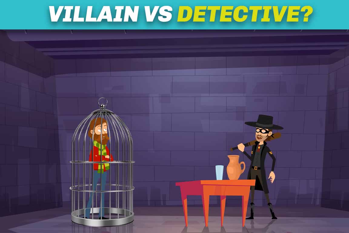 Complex puzzles Villain vs Detective